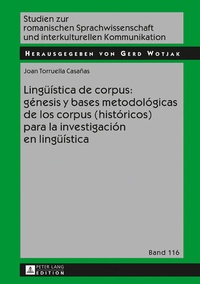 Abbildung von: Lingüística de corpus: génesis y bases metodológicas de los corpus (históricos) para la investigación en lingüística - Peter Lang Verlag