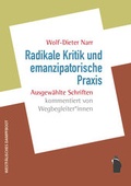 Cover: Radikale Kritik und emanzipatorische Praxis - Westf&auml;lisches Dampfboot