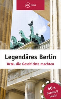 Abbildung von: Legendäres Berlin - via reise