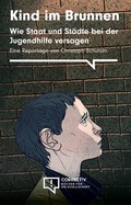Cover: Kind im Brunnen - CORRECTIV