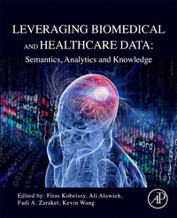 Enlarge image Cover: Leveraging Biomedical and Healthcare Data - Academic Press
