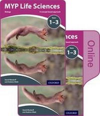 Enlarge image Cover: MYP Life Sciences: a Concept Based Approach: Print and Online Pack - Oxford University Press