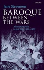 Cover: Baroque between the Wars - Oxford University Press