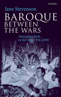 Enlarge image Cover: Baroque between the Wars - Oxford University Press