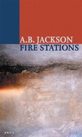 Cover: Fire Stations - Anvil Press Poetry