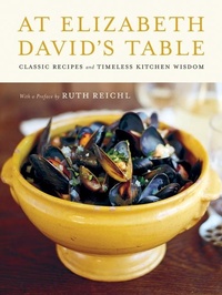 Abbildung von: At Elizabeth David's Table - HarperCollins
