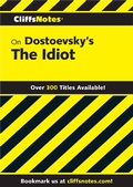 Cover: CliffsNotes on Dostoevsky's The Idiot - Cliffs Notes