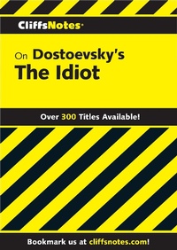 Enlarge image Cover: CliffsNotes on Dostoevsky's The Idiot - Cliffs Notes