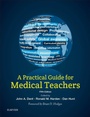 Cover: A Practical Guide for Medical Teachers - Elsevier