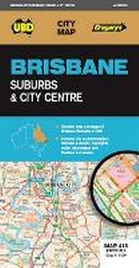 Abbildung von: Brisbane Suburbs & City Centre Map 418 9th ed - UBD Gregory's