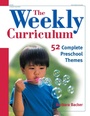 Cover: Weekly Curriculum - Gryphon House Inc.