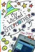 Cover: My Wicked Stepmother: The Diary - Go Ape Books
