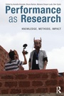 Cover: Performance as Research - Routledge
