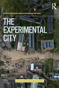 Cover: The Experimental City - Routledge