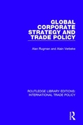 Cover: Global Corporate Strategy and Trade Policy - Routledge