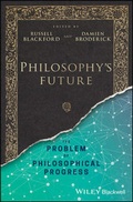 Cover: Philosophy's Future - Wiley-Blackwell