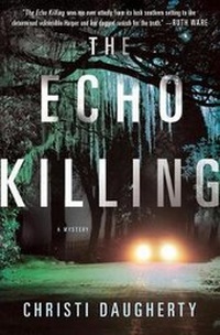 Enlarge image Cover: The Echo Killing - Minotaur Books