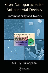 Abbildung von: Silver Nanoparticles for Antibacterial Devices - CRC Press