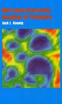 Abbildung von: Microspectroscopic Imaging of Polymers - American Chemical Society