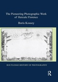 Cover: The Pioneering Photographic Work of Hercule Florence - Routledge