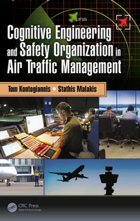 Abbildung von: Cognitive Engineering and Safety Organization in Air Traffic Management - CRC Press