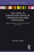 Cover: Five Steps to Strengthen Ethics in Organizations and Individuals - Routledge