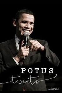 Abbildung von: POTUS tweets - Blurb