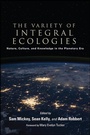 Cover: The Variety of Integral Ecologies - De Gruyter