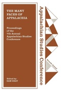 Cover: The Many Faces of Appalachia - The University of North Carolina Press