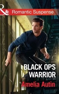 Enlarge image Cover: Black Ops Warrior - Mills & Boon