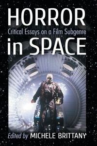 Enlarge image Cover: Horror in Space - McFarland & Co Inc
