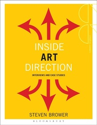 Abbildung von: Inside Art Direction: Interviews and Case Studies - Fairchild Books