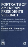 Cover: The Roosevelt Presidency - University Press of America