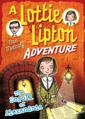 Cover: The Scroll of Alexandria A Lottie Lipton Adventure - Bloomsbury Education