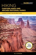 Cover: Hiking Canyonlands and Arches National Parks - Falcon Guides
