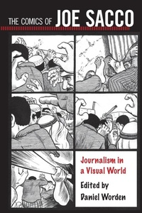 Enlarge image Cover: The Comics of Joe Sacco - University Press of Mississippi