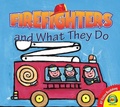 Cover: Firefighters and What They Do - Av2 Fiction Readalong