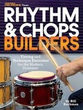 Cover: Modern Drummer Presents Rhythm & Chops Builders - Hal Leonard Corporation
