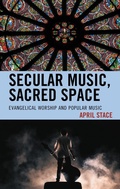 Cover: Secular Music, Sacred Space - Lexington Books