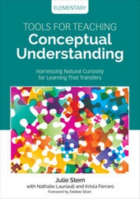 Enlarge image Cover: Tools for Teaching Conceptual Understanding, Elementary - Corwin Press Inc