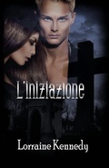 Cover: L'iniziazione - Lorraine Kennedy