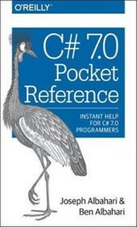 Enlarge image Cover: C# 7.0 Pocket Reference - O'Reilly