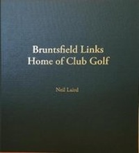 Abbildung von: Bruntsfield Links Home of Club Golf - Golfiana Caledonia LLP