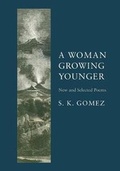 Cover: A Woman Growing Younger - Sk Gomez Literature
