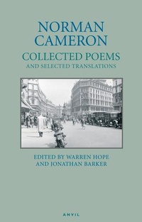 Enlarge image Cover: Norman Cameron: Collected Poems and Selected Translations - Anvil Press Poetry