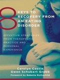 Cover: 8 Keys to Recovery from an Eating Disorder - Tantor Media, Inc