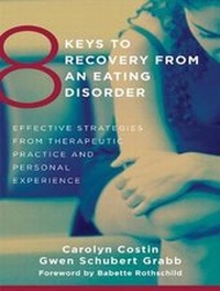 Enlarge image Cover: 8 Keys to Recovery from an Eating Disorder - Tantor Media, Inc