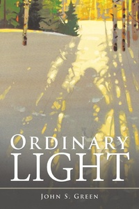 Enlarge image Cover: Ordinary Light - Xlibris
