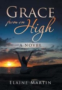 Enlarge image Cover: Grace from on High - Xlibris