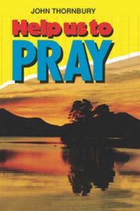 Enlarge image Cover: Help Us to Pray - Evangelical Press